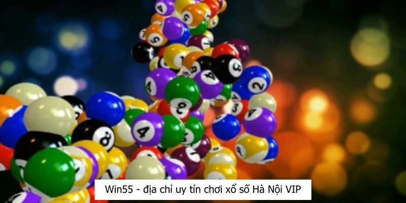 Địa chỉ uy tín và an toàn khi chơi xổ số Hà Nội VIP