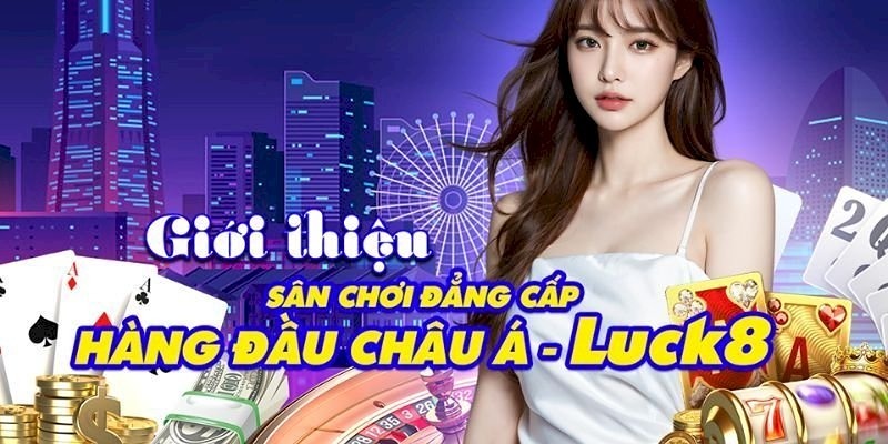 Điều kiện đăng ký Luck8 thành công